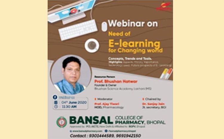  Webinar – Topic “Need of E- Learning for Changing World”