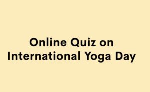 Online Quiz on International Yoga Day 2020