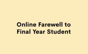 Online Farewell to Final Year Student