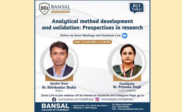  Webinar On Analytical Method Development and Validation : Prospective in Research