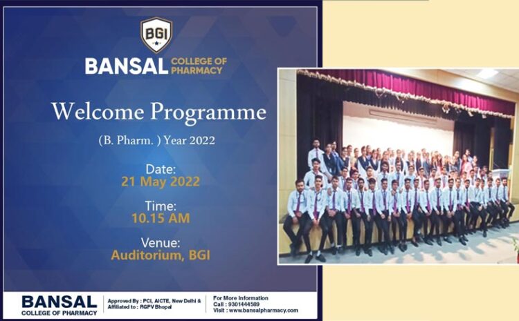  Fresher’s Welcome Organized at Bansal College of Pharmacy